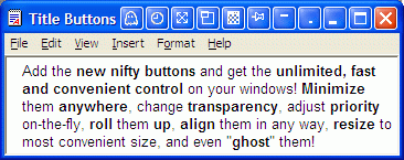 Add Minimize To Tray, Roll up\Unroll Window, Stay On Top and Make Transparent buttons to any window